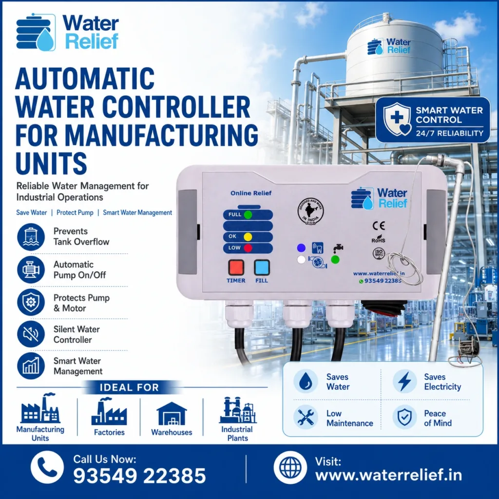 Automatic Water Controller for Manufacturing Units