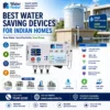 Water Saving Devices for Indian Homes