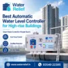 Automatic Water Level Controller for High-rise Buildings