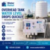 Overhead Tank Water Level Drops Quickly