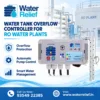 Water Tank Overflow Controller for RO Water Plants